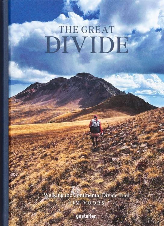 Cover of The Great Divide – Walking the Continental Divide Trail