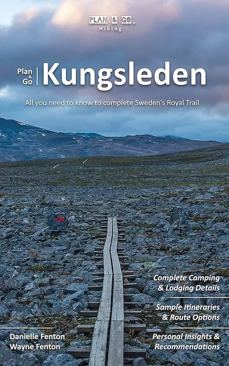 Cover of Plan & Go | Kungsleden: All you need to know to complete Sweden’s Royal Trail