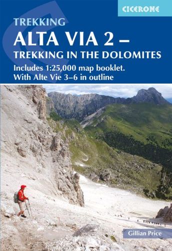 Cover of Alta Via 2 - Trekking in the Dolomites by Gillian Price (Cicerone Press)