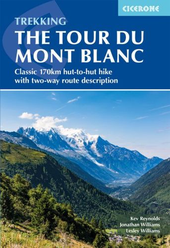 Cover of Tour of Mont Blanc by Kev Reynolds (Cicerone Press)