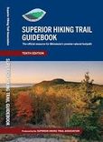 Cover of Guide to the Superior Hiking Trail by Superior Hiking Trail Assoc