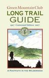 Cover of The Long Trail Guide by Green Mountain Club